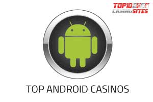 top android casinos